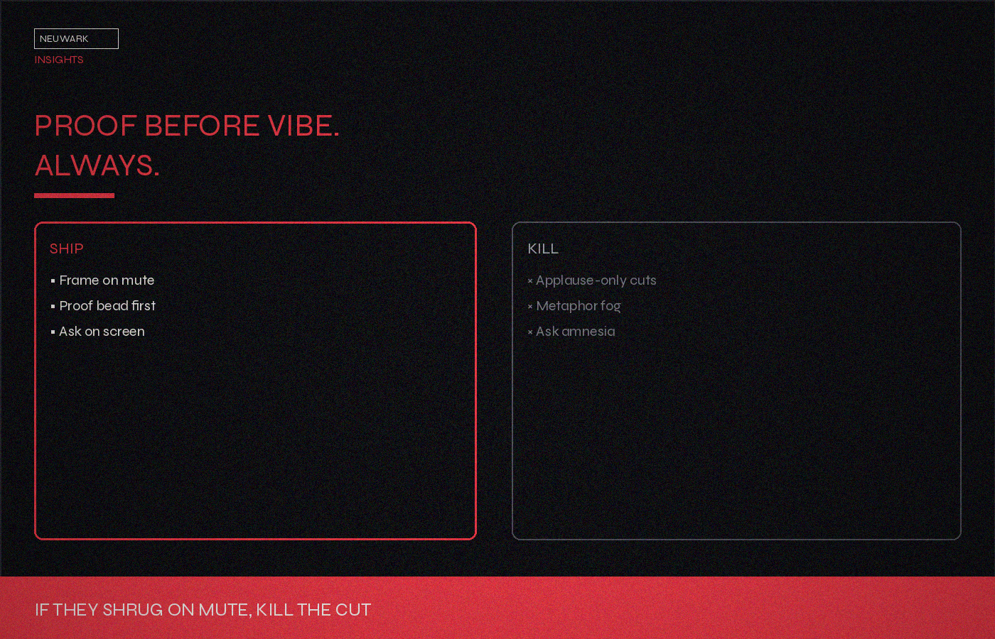 Proof before vibe—short-form that still argues